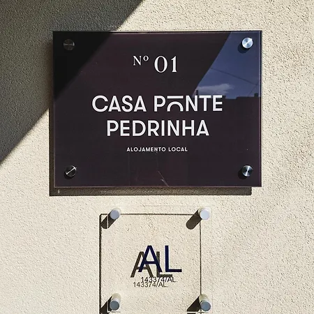 Casa Ponte Pedrinha Tarouca